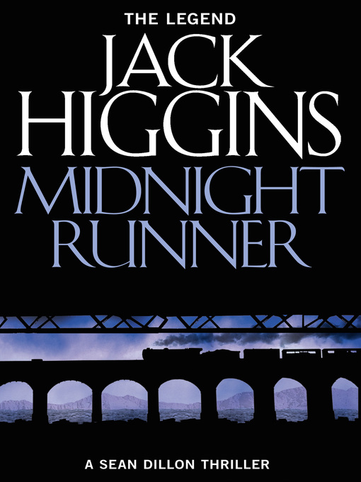 Title details for Midnight Runner by Jack Higgins - Available